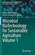 Microbial Biotechnology for Sustainable Agriculture Volume 1