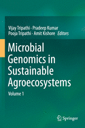 Microbial Genomics in Sustainable Agroecosystems: Volume 1