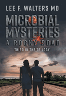 Microbial Mysteries: A Rocky Road