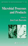 Microbial Processes and Products