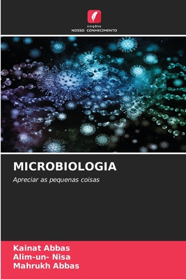 Microbiologia - Abbas, Kainat, and Nisa, Alim-Un-, and Abbas, Mahrukh