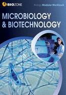 Microbiology & Biotechnology Modular Workbook - Pryor, Kent, and Allan, Richard, and Bainbridge-Smith, Lissa