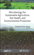 Microbiology for Sustainable Agriculture, Soil Health, and Environmental Protection