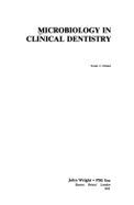 Microbiology in Clinical Dentistry - Orland, Frank J.