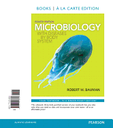 Microbiology with Diseases by Body System - Bauman, Robert W