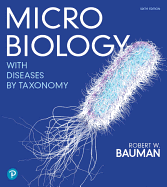Microbiology with Diseases by Taxonomy Plus Mastering Microbiology with Pearson Etext -- Access Card Package