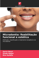 Microdontia: Reabilita??o funcional e est?tica