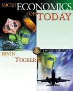 Microeconomics for Today with X-Tra! CD-ROM and Infotrac College Edition - Tucker, Irvin B