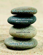 Microeconomics: Theory and Applications with Calculus