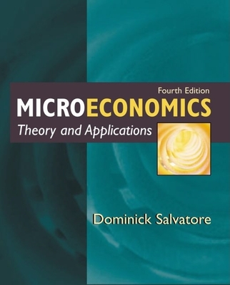 Microeconomics: Theory and Applications - Salvatore, Dominick