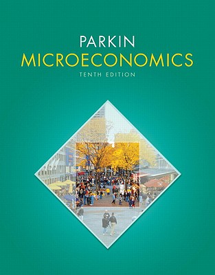 Microeconomics - Parkin, Michael