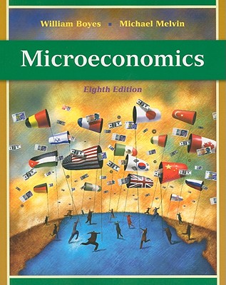 Microeconomics - Boyes, William, and Melvin, Michael