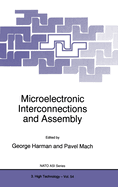 Microelectronic Interconnections and Assembly