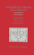 Microelectronic Reliability: Reliability, Test and Diagnostics