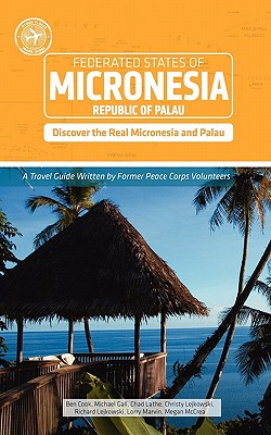 Micronesia and Palau (Other Places Travel Guide) - Cook, Ben