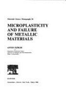 Microplasticity and Failure of Metallic Materials