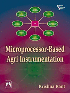 Microprocessor-Based Agri Instrumentation