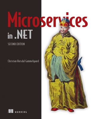 Microservices in .Net - Gammelgaard, Christian