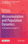 Microsimulation and Population Dynamics: An Introduction to Modgen 12