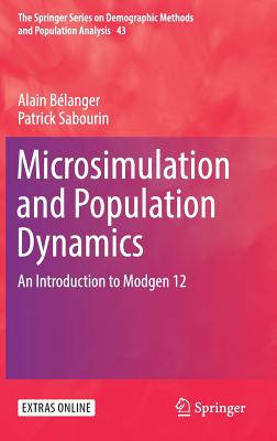 Microsimulation and Population Dynamics: An Introduction to Modgen 12 - Blanger, Alain, and Sabourin, Patrick