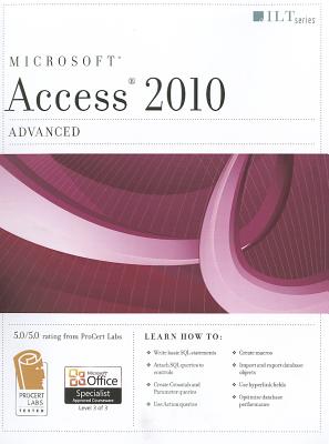Microsoft Access 2010: Advanced - Tremblay, Don