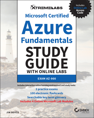 Microsoft Certified Azure Fundamentals Study Guide with Online Labs - Boyce, Jim