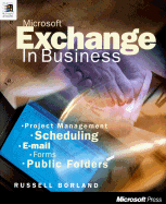 Microsoft Exchange in Business - Borland, Russell, and Borland, R