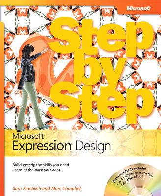 Microsoft Expression Design Step by Step - Froehlich, Sara, and Campbell, Marc