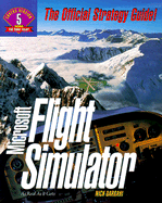 Microsoft Flight Simulator: The Official Strategy Guide