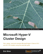 Microsoft Hyper-V Cluster Design