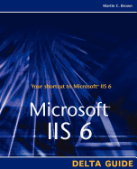 Microsoft IIS 6 Delta Guide