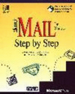 Microsoft Mail for Windows Step by Step: Version 3.0b or Later and Microsoft Schedule +