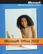 Microsoft Office 2010 with Microsoft Office 2010 Evaluation Software