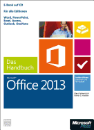 Microsoft Office 2013 - Das Handbuch