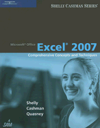 Microsoft Office Excel 2007: Comprehensive Concepts and Techniques