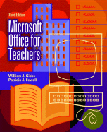 Microsoft Office for Teachers - Gibbs, William J, and Fewell, Patricia J