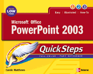 Microsoft Office PowerPoint 2003 Quicksteps