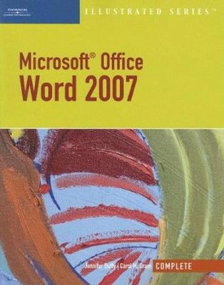 Microsoft Office Word 2007, Illustrated Complete - Duffy, Jennifer, and Cram, Carol M