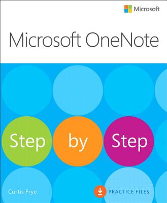Microsoft OneNote Step by Step - Frye, Curtis