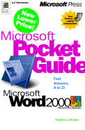 Microsoft Pocket Guide to Microsoft Word 2000 - Nelson, Stephen L, CPA