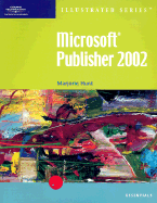 Microsoft Publisher 2002-Lllustrated Essentials
