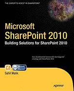 Microsoft Sharepoint 2010: Building Solutions for Sharepoint 2010