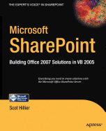 Microsoft Sharepoint: Building Office 2007 Solutions in VB 2005