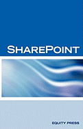 Microsoft Sharepoint Interview Questions: Share Point Certification Review - Sanchez-Clark, Tery
