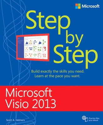 Microsoft VISIO 2013 Step by Step - Helmers, Scott a
