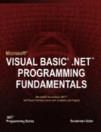 Microsoft Visual Basic .Net Programming Fundamentals - Valiev, Souleiman