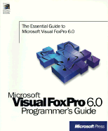 Microsoft Visual FoxPro: Programmer's Guide