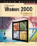 Microsoft Windows 2000 Professional Beginning Course