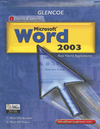 Microsoft Word 2003: Real World Applications