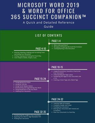 Microsoft Word 2019 & Word for Office 365 Succinct Companion(TM): A Quick and Detailed Reference Guide - Succinct Companion